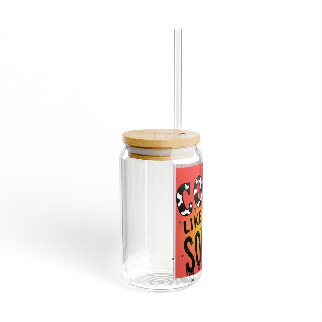 Sipper Glass — “Cold Like My Soul” 16oz Insulated Drink Jar