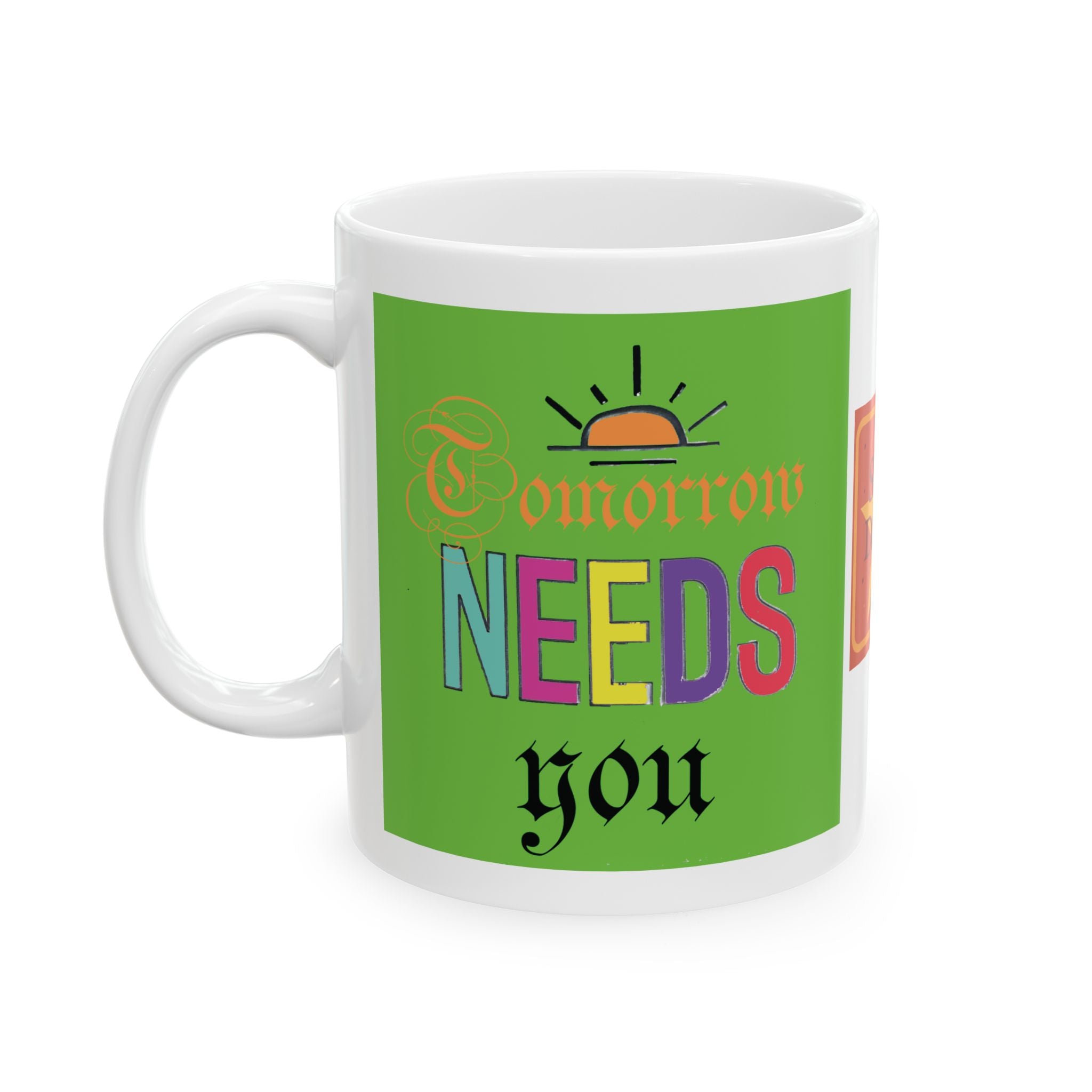 Inspirational Colorful Ceramic Mug — 'You Are My Sunshine' Vibe