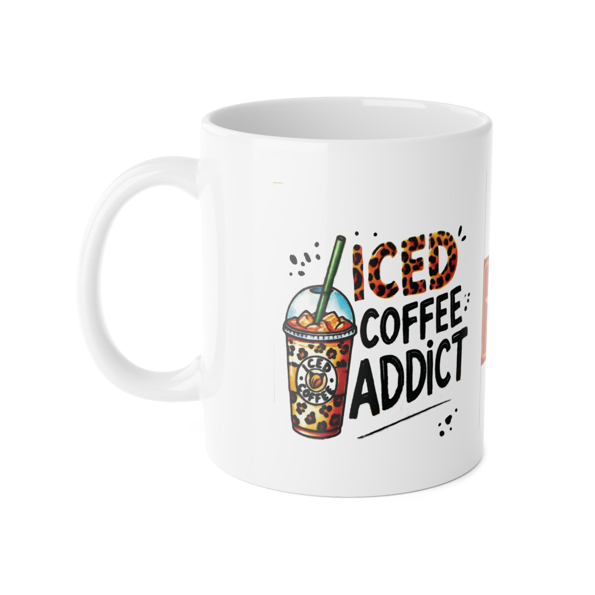 Iced Coffee Addict Ceramic Mug — 11oz White Coffee Cup