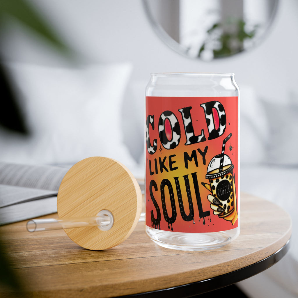 Sipper Glass — “Cold Like My Soul” 16oz Insulated Drink Jar